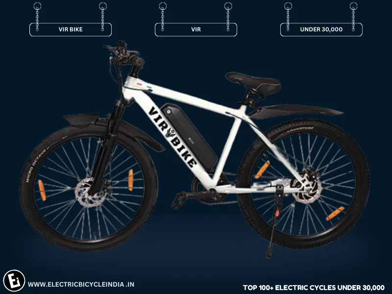 Best Electric Bicycles Under 30000 In India VIR BIKE By VIR CYCLE - Electric Bicycle India